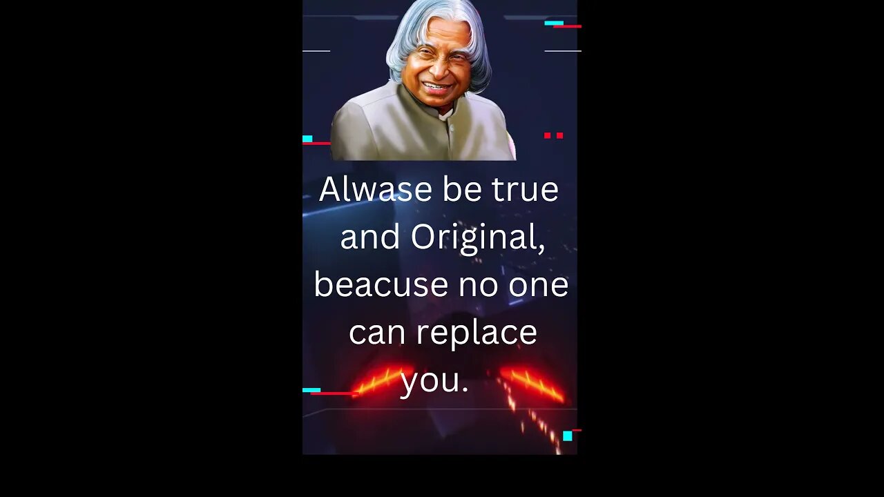 Alwase be true and Original beacuse no one can replace you | #shorts motivational #abdulkalam #viral