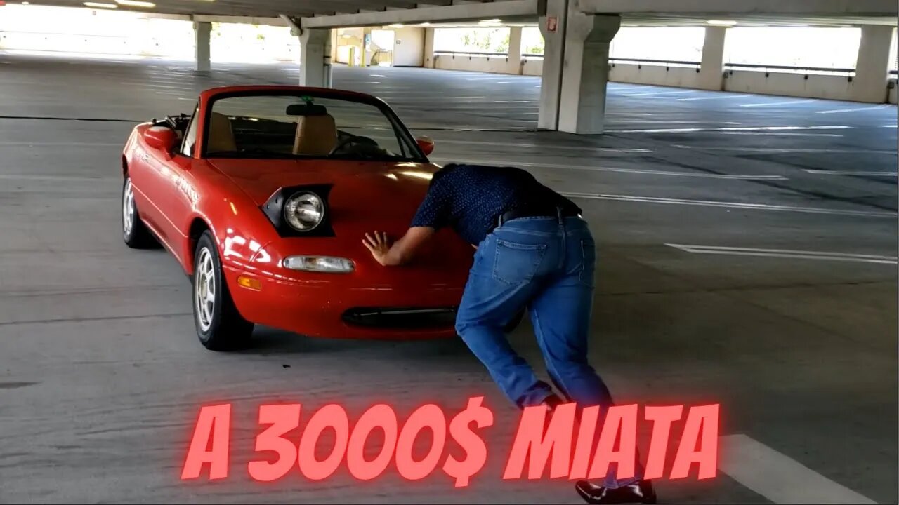 I Bought A 3000$ 1996 Mazda Miata Manual