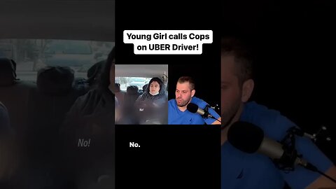 Schoolgirl calls the Police on Uber driver! #shorts