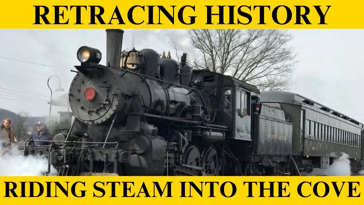 Riding Steam Into The Cove | Retracing History Episode 40