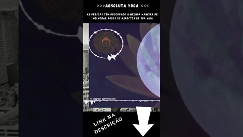 MEDITAÇÃO + VIDA [[ Você pode fazer yoga, porquê te completa ]] #shorts
