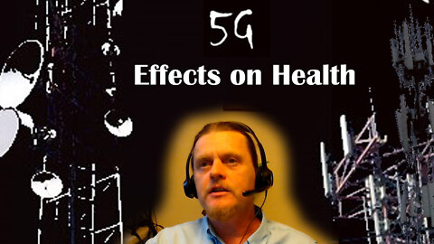 5G Effects on Health