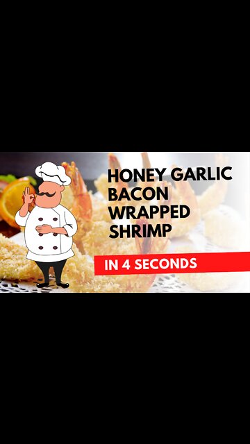 Honey Garlic Bacon Wrapped Shrimp in seconds