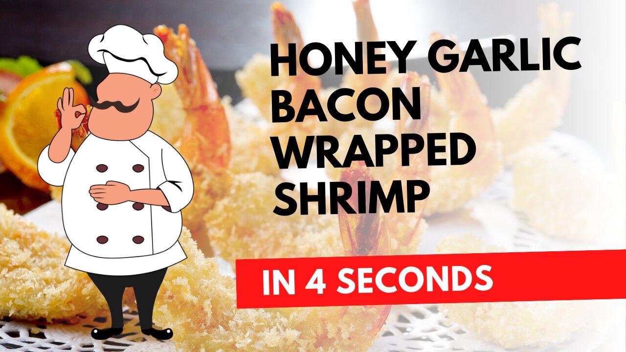 Honey Garlic Bacon Wrapped Shrimp in seconds