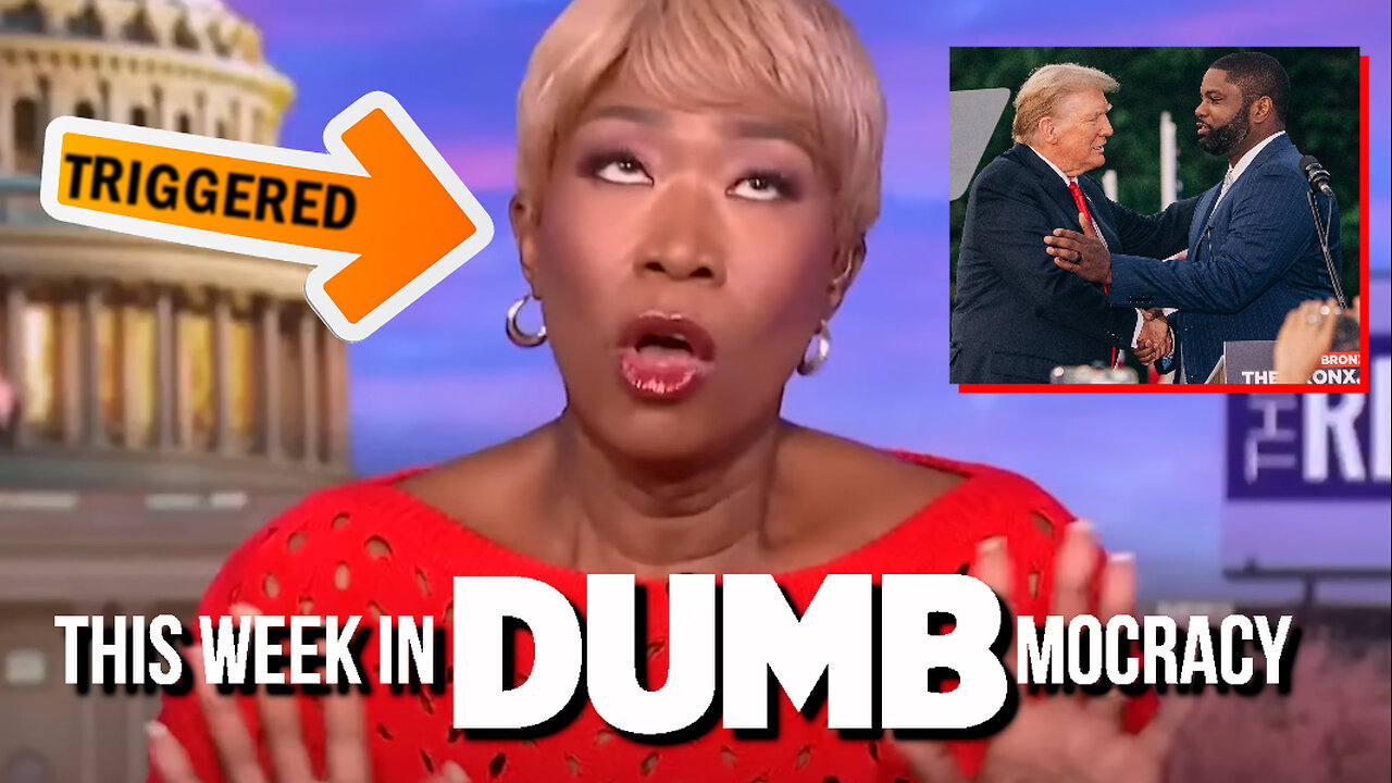 This Week in DUMBmocracy: Joy Reid ATTACKS "One Black Guy" Byron Donalds in Trump Rally FREAK OUT!