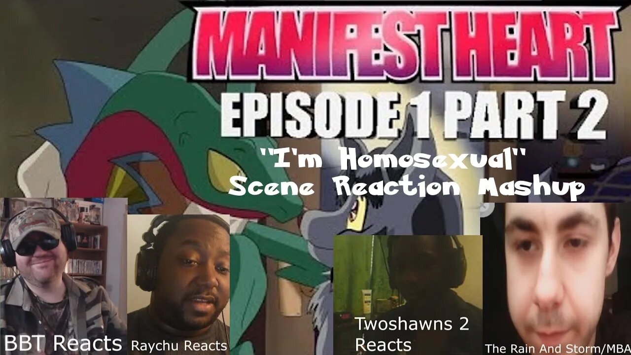 Manifest Heart: "I'm Homosexual" Scene Reaction Mashup