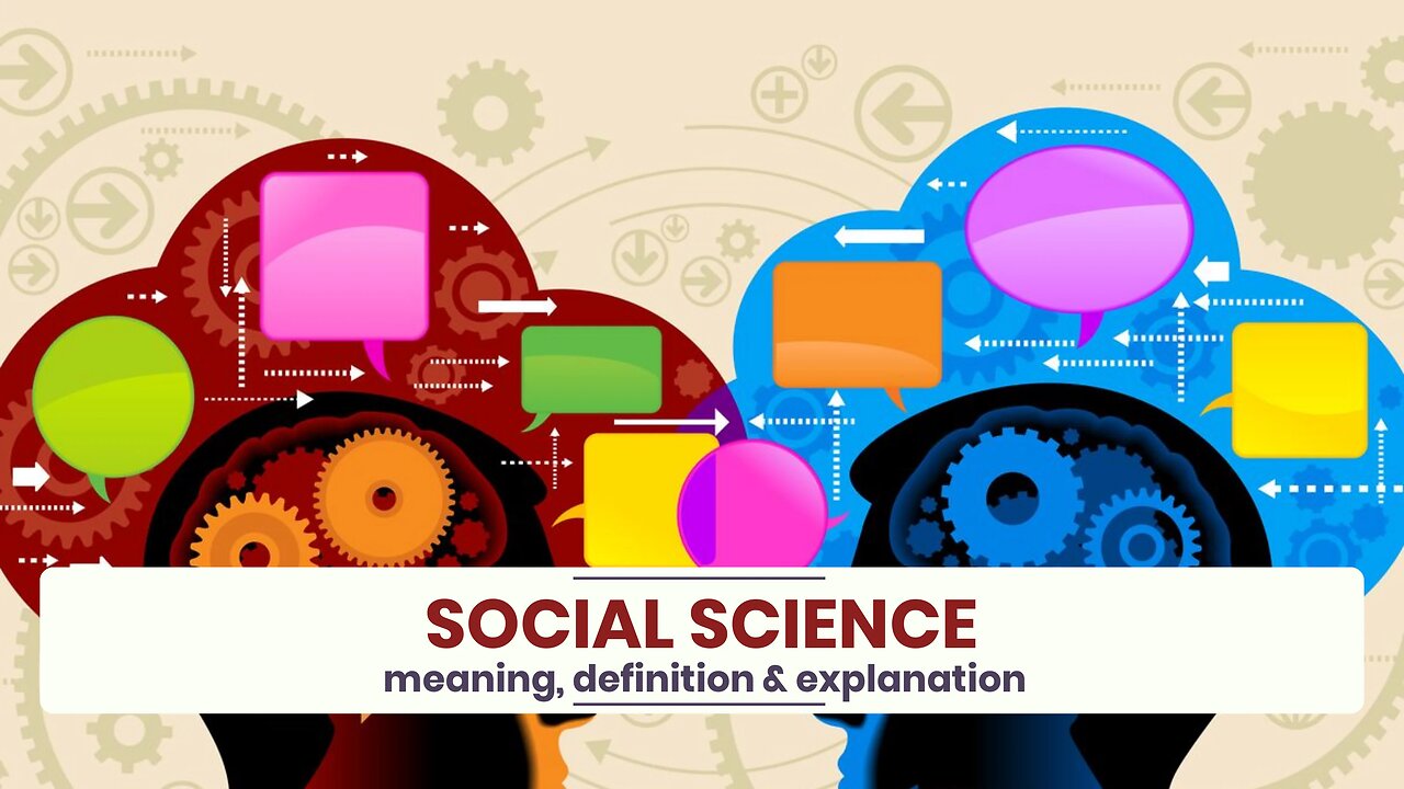 What is SOCIAL SCIENCE?