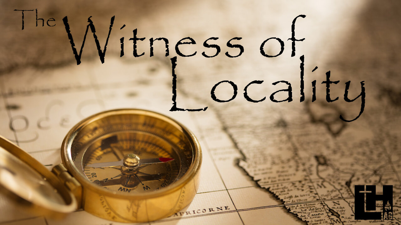 The Witness of Locality