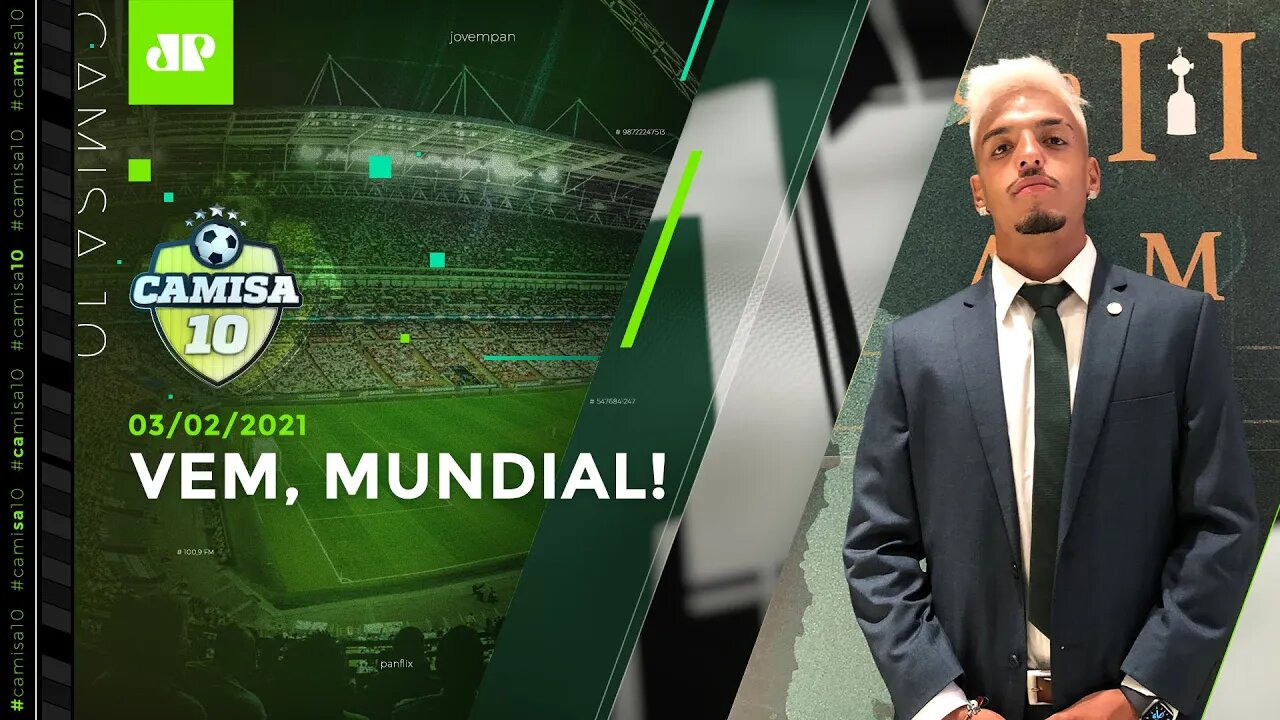 Palmeiras VIAJA ao Catar para a disputa do MUNDIAL! | CAMISA 10 - 03/02/2021