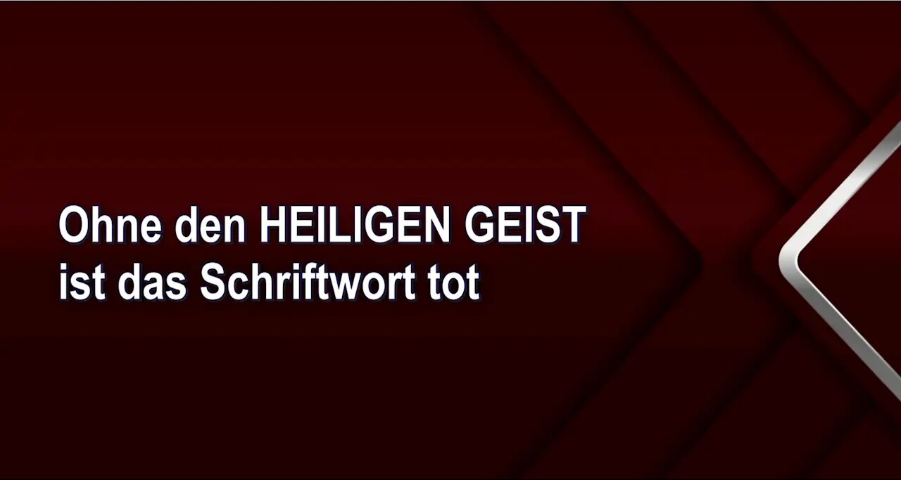 Ohne den HEILIGEN GEIST ist das Schriftwort tot