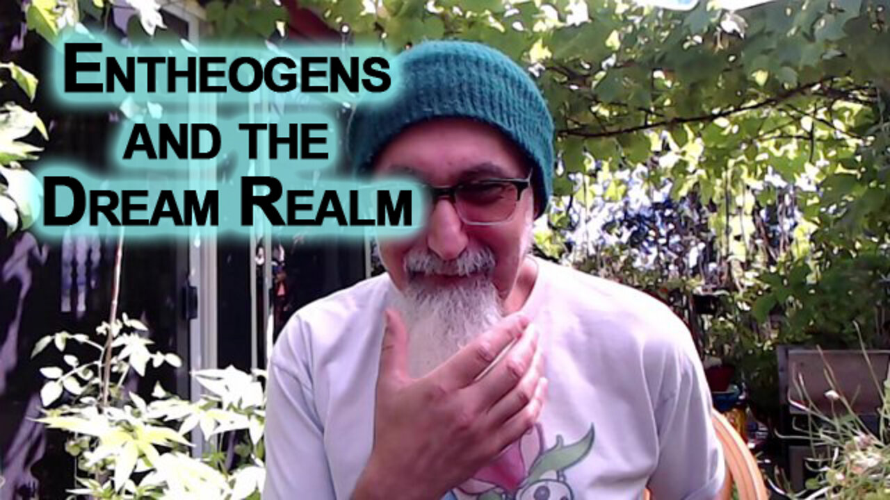 One of My Most Memorable Dreams: Entheogens and the Dream Realm [ASMR]