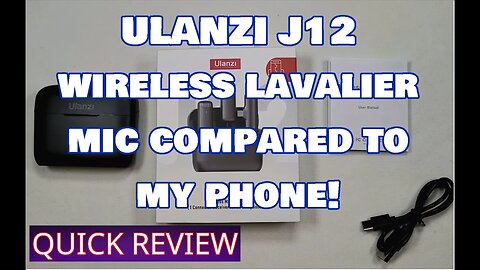 ULANZI J12 Wireless Lavalier Compared to my Phone Audio