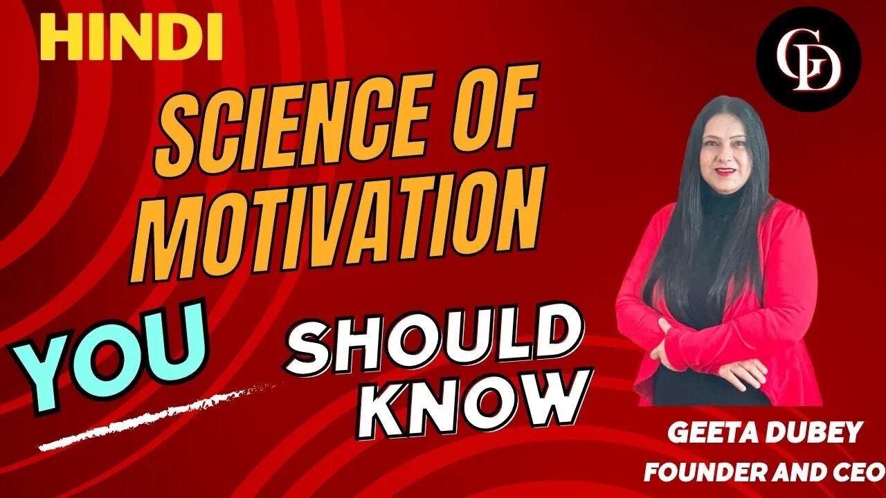 The Science of Motivation