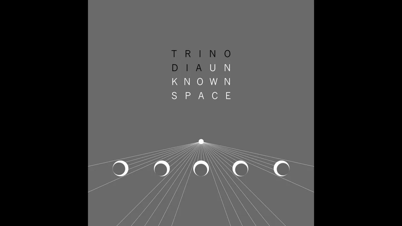 Trinodia - Unknown Space