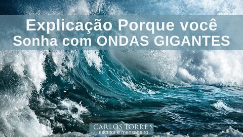 Por que Você Sonha com Ondas Gigantes?