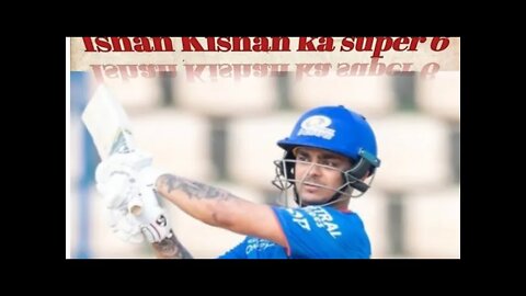 Ishan kishan ke super 6 #mivsdclivematch #mivsdchighlightsipl