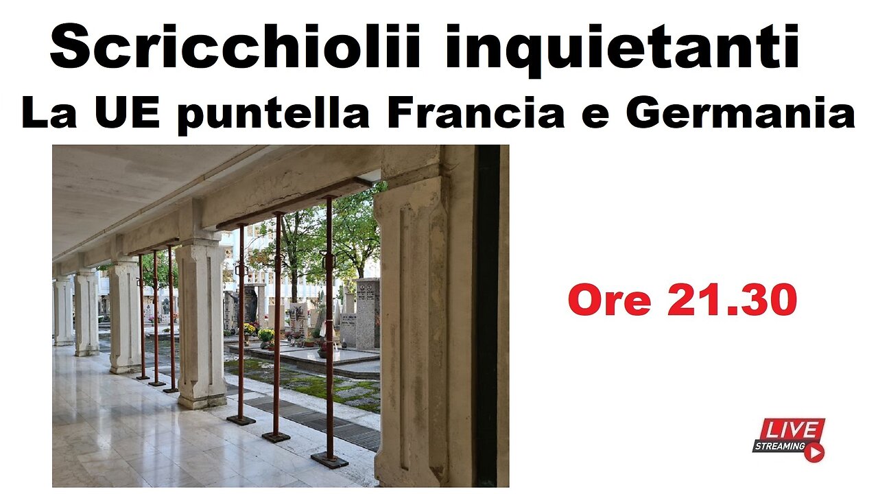 Scricchiolii inquietanti - La UE puntella Francia e Germania