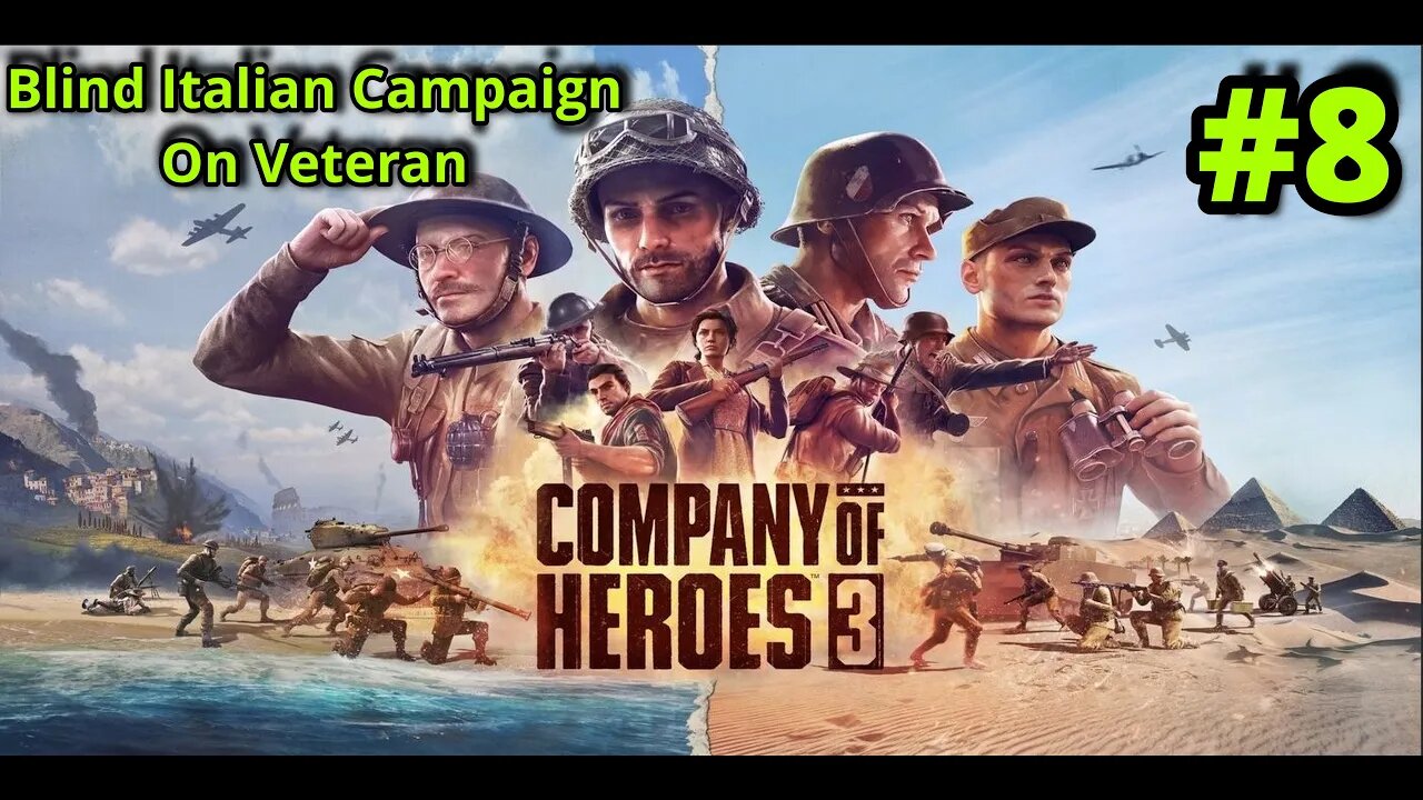 Company of Heroes 3 Blind. Ep 8. Saving the Resistance