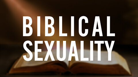 LIVE – Biblical Sexuality – Sunday Service of the Church of God – Aylmer, ON