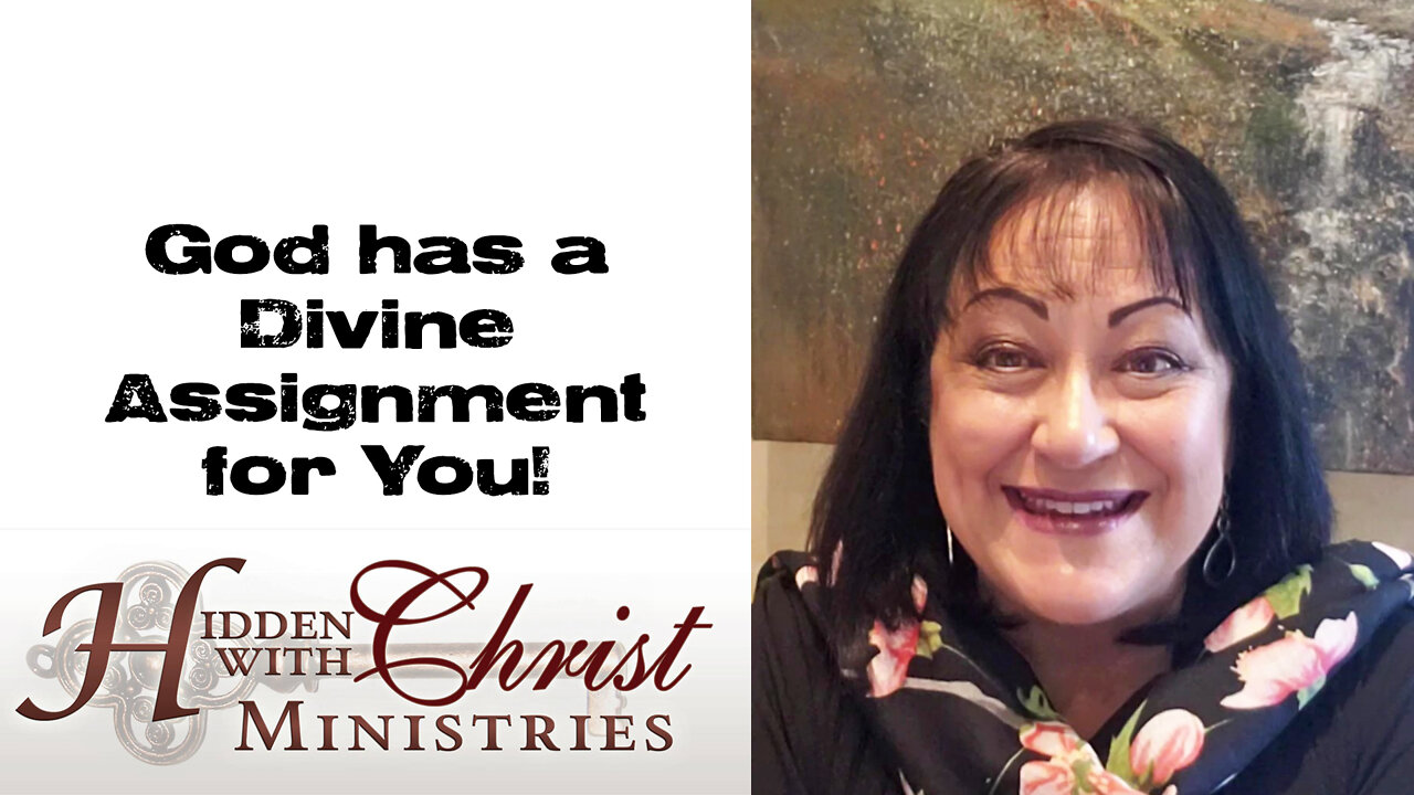 God has a divine assignment for you - WFW 2-11 Word for Wednesday