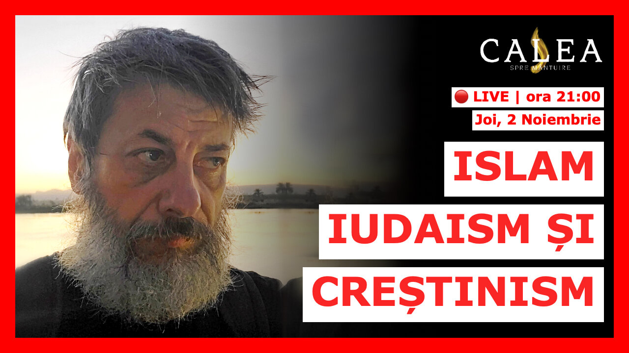 🔴 LIVE #663 - ISLAM, IUDAISM ȘI CREȘTINISM || Pr. TUDOR CIOCAN