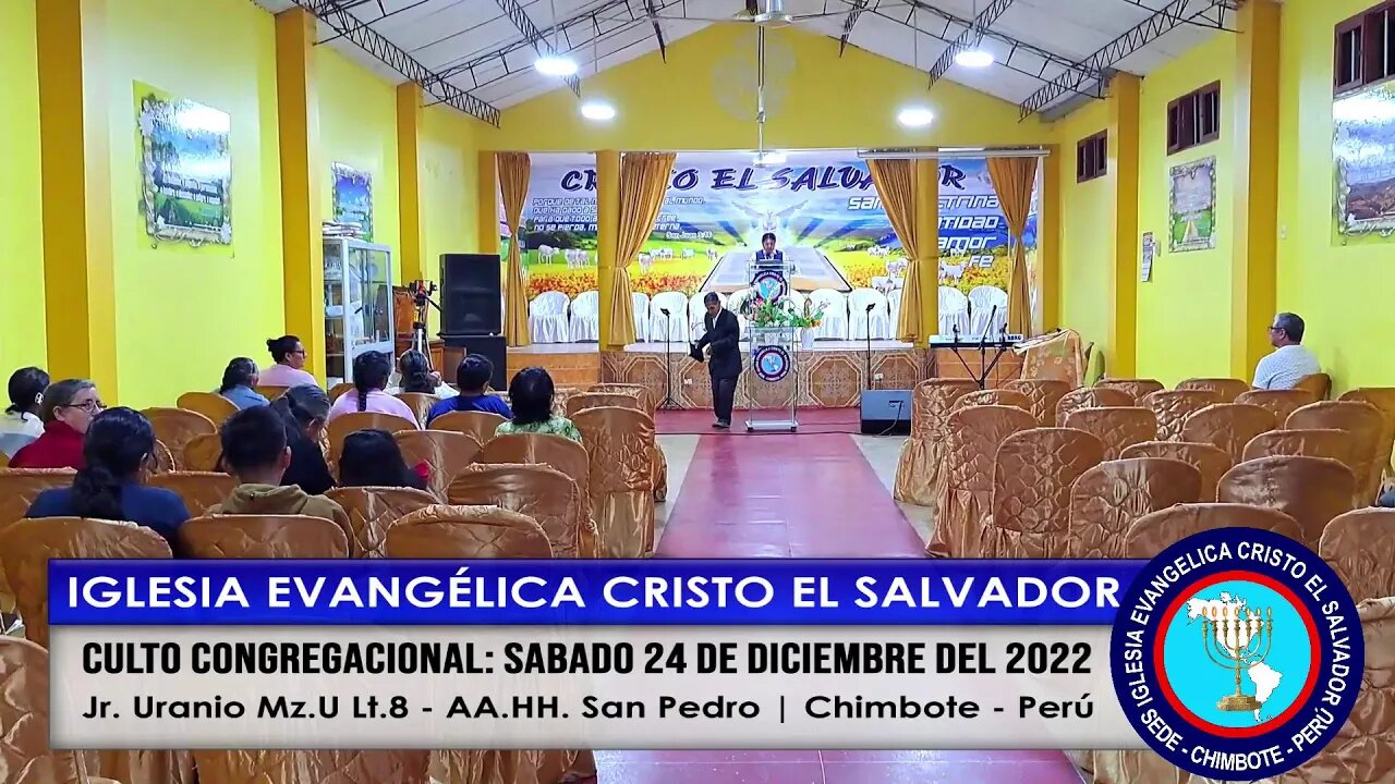 CULTO CONGREGACIONAL: SABADO 24 DE DICIEMBRE DEL 2022