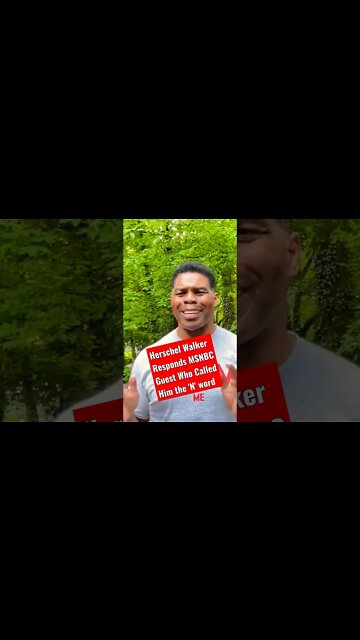 Herschel Walker's classy response to MSNBC Guest calling him the 'N' word.