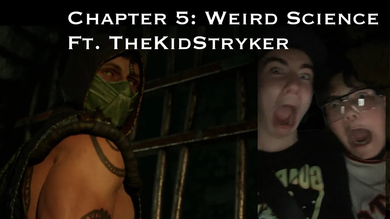 Mortal Kombat 1: Chapter 5 Weird Science Ft. TheKidStryker