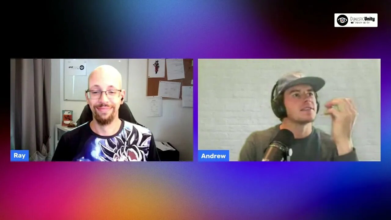 Dualistic Unity Raw | Episode 82 (July 23rd, 2023)