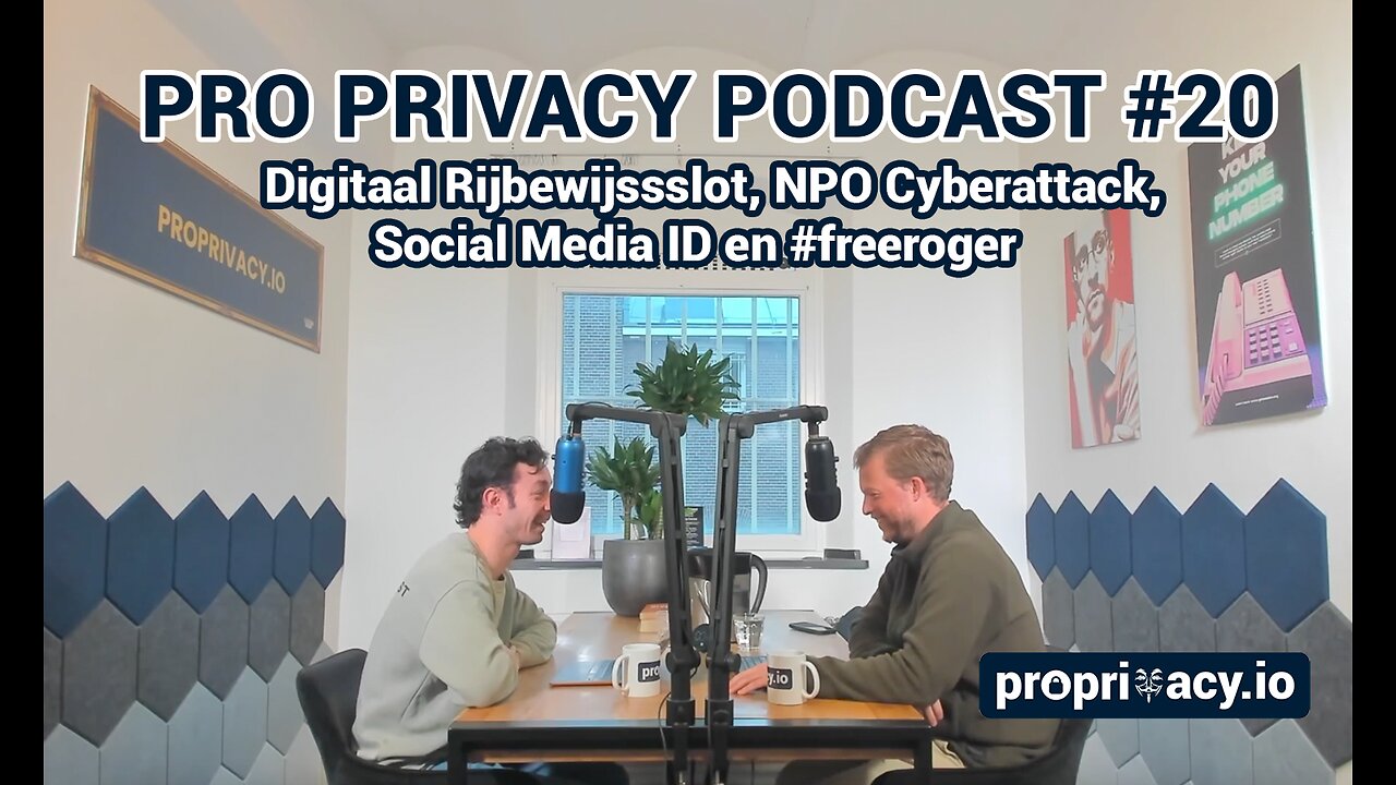 Pro Privacy Podcast #20 - Digitaal Rijbewijssslot, NPO Cyberattack, Social Media ID en #freeroger