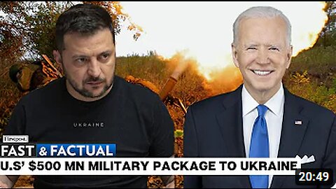 Fast & Factual LIVE: US to Provide $500 Million Military Aid Package to Ukraine