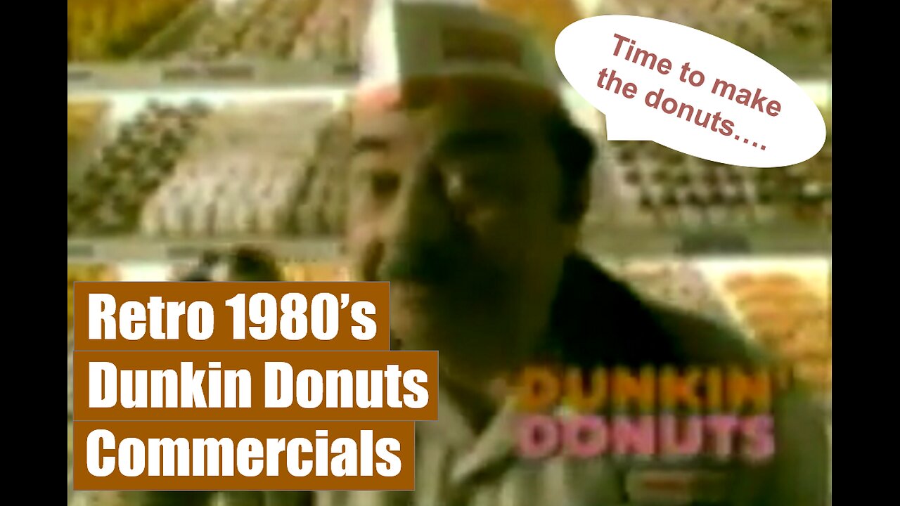 Old Dunkin Donuts Commercials from the 1980's