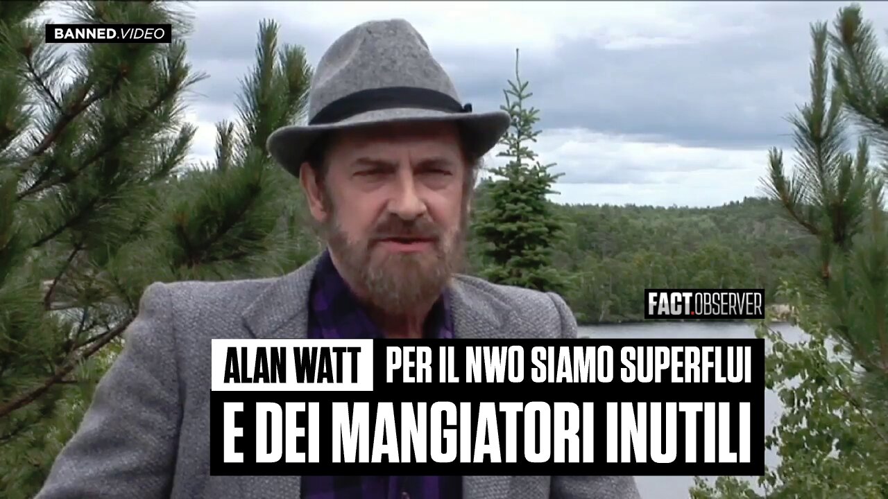 Alan Watt - Per il NWO siamo superflui e dei mangiatori inutili