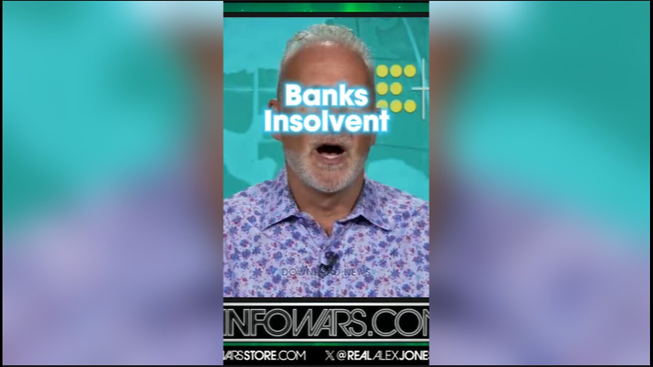 Alex Jones & Peter Schiff: The Banks Can't Pretend They Are Solvent Forever - 4/29/24