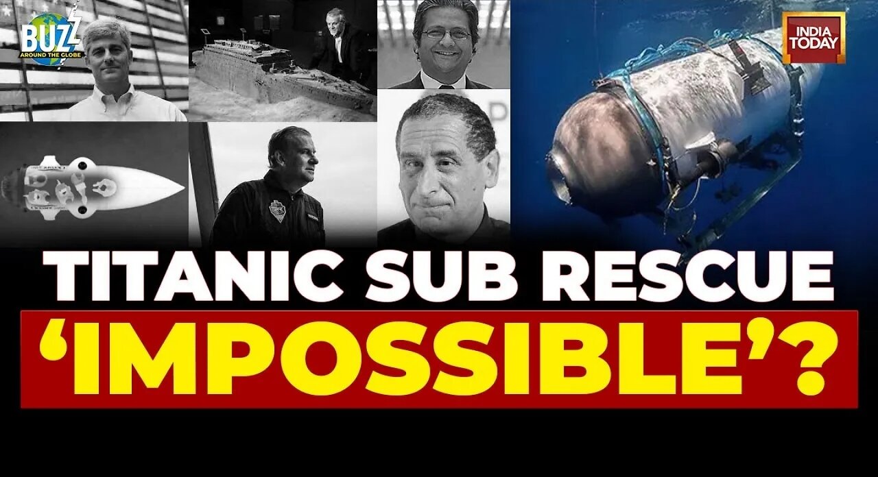 Practically Impossible To Rescue Pak Biz Man Son Other Passengers Of Missing Titanic Sub BUZZ