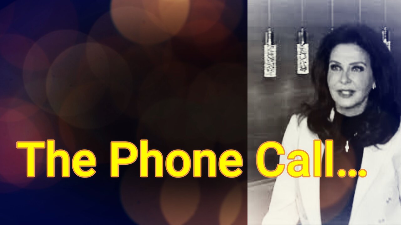 The Phone Call...
