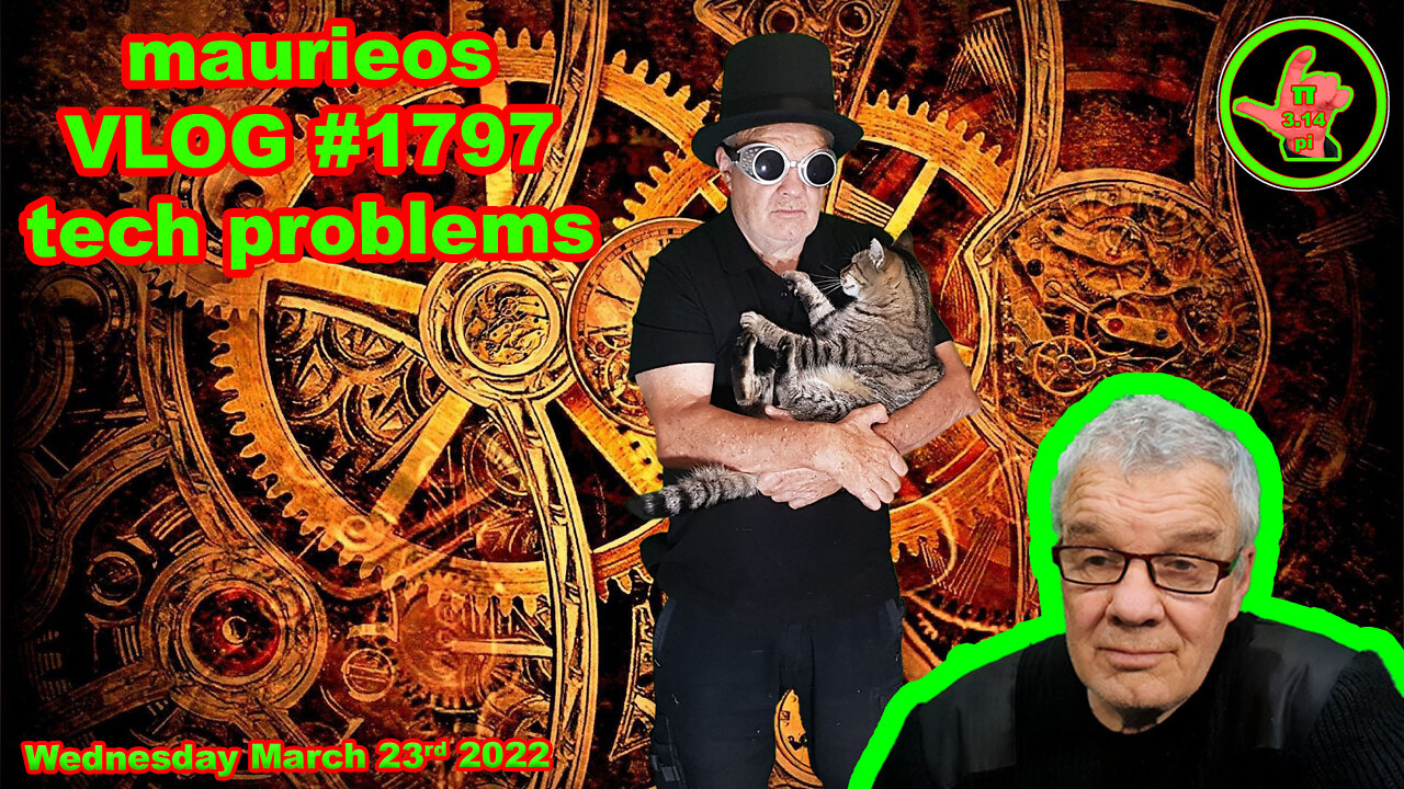 maurieos VLOG #1797 tech problems