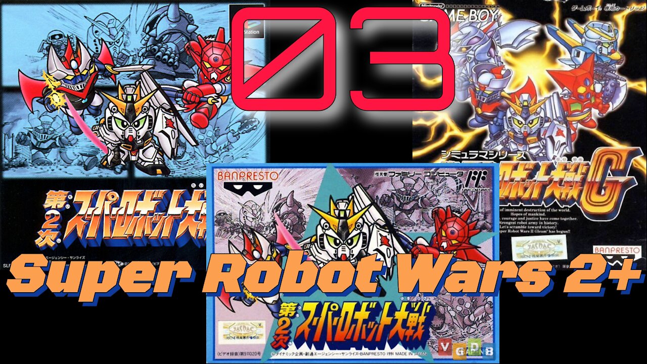 Let's Play Super Robot Wars 2/2G/2CB. Episode 3 Combined: Z Gundam Rescue