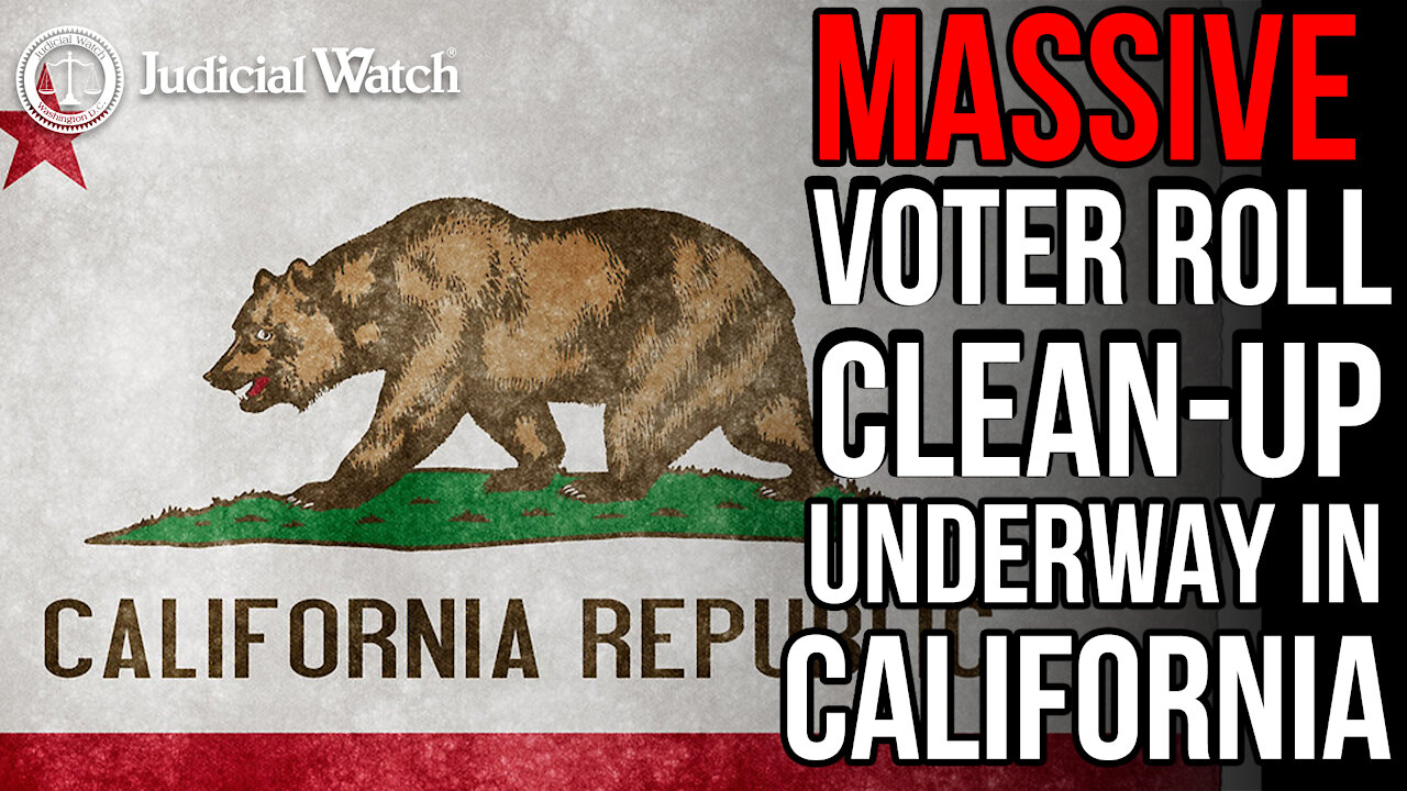 Title: Massive Voter Roll Clean Up Underway in California