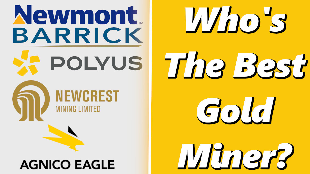 Which Gold Miner Is The Best Buy!?