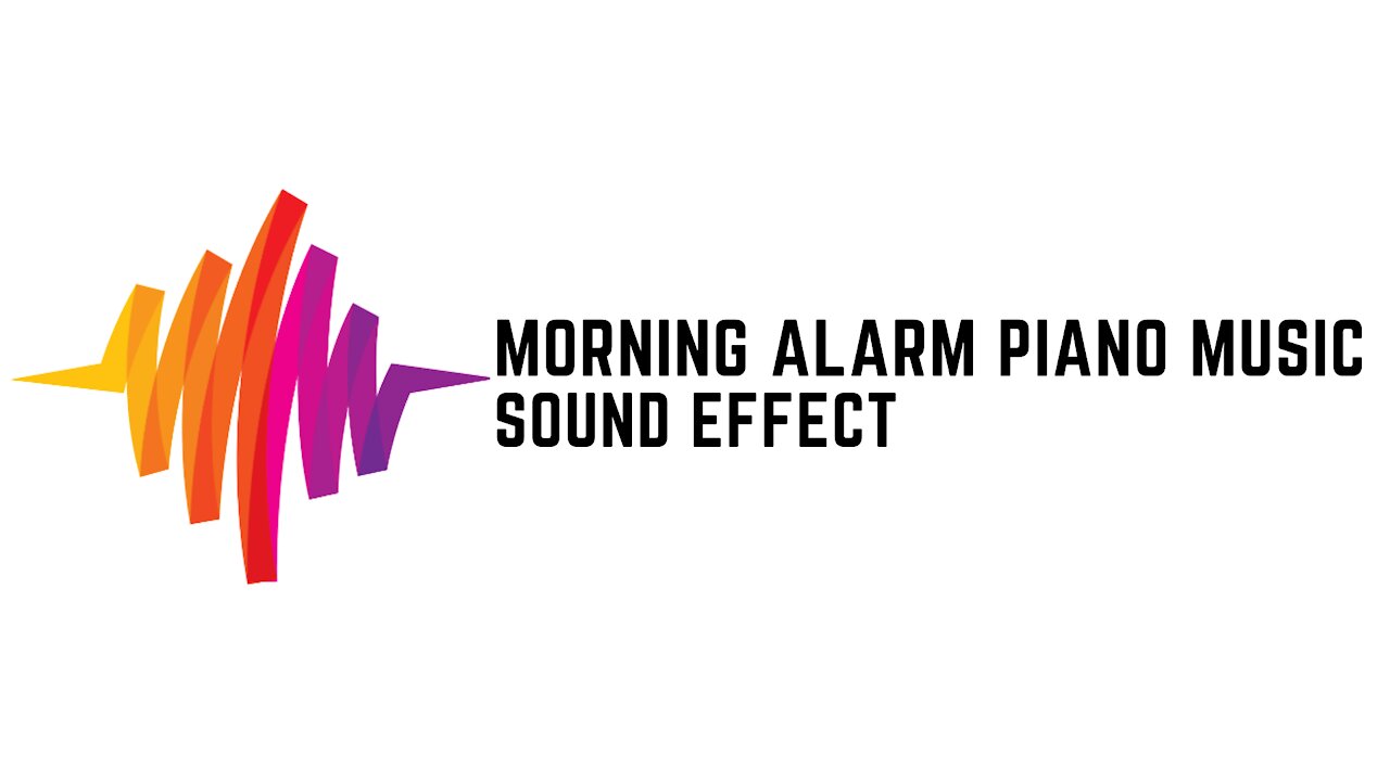 Morning Alarm Piano Music Sound Effect