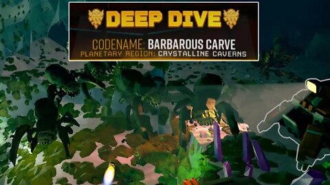 Barbarous Carve - Deep Dive - Solo - Deep Rock Galactic