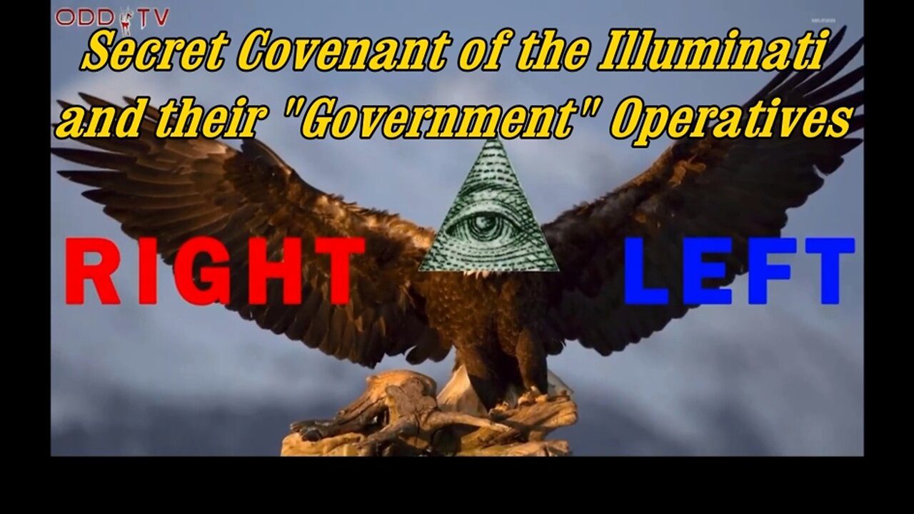 Secret Covenant of the Illuminati and "Government"