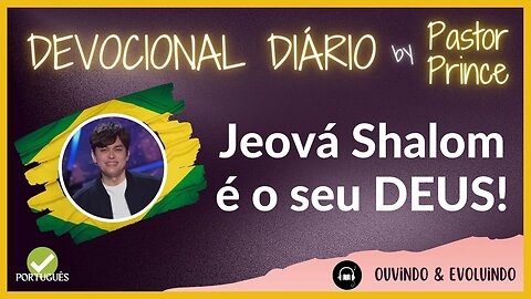 JEOVÁ SHALOM É O NOSSO DEUS! | Pastor Prince | DEVOCIONAL para meditação