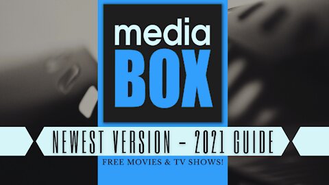 MEDIABOX HD - WATCH FREE MOVIES & TV SHOWS (NEWEST VERSION - FOR ANY DEVICE) - 2023 UPDATE