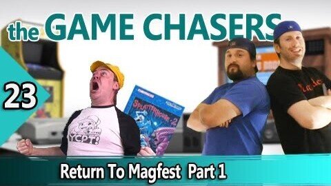 The Game Chasers Ep 23 - Return to Magfest part 1