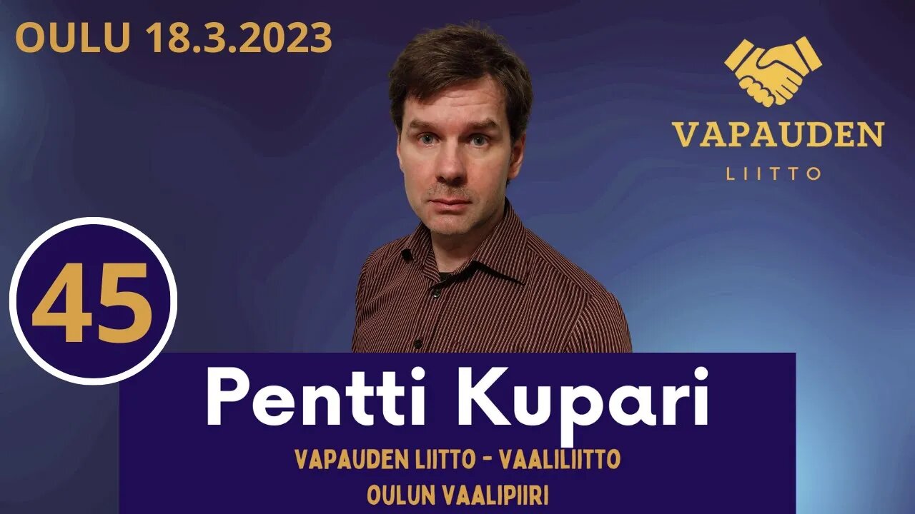 Vapauden Liitto - Pentti Kupari Oulu 18.3.2023