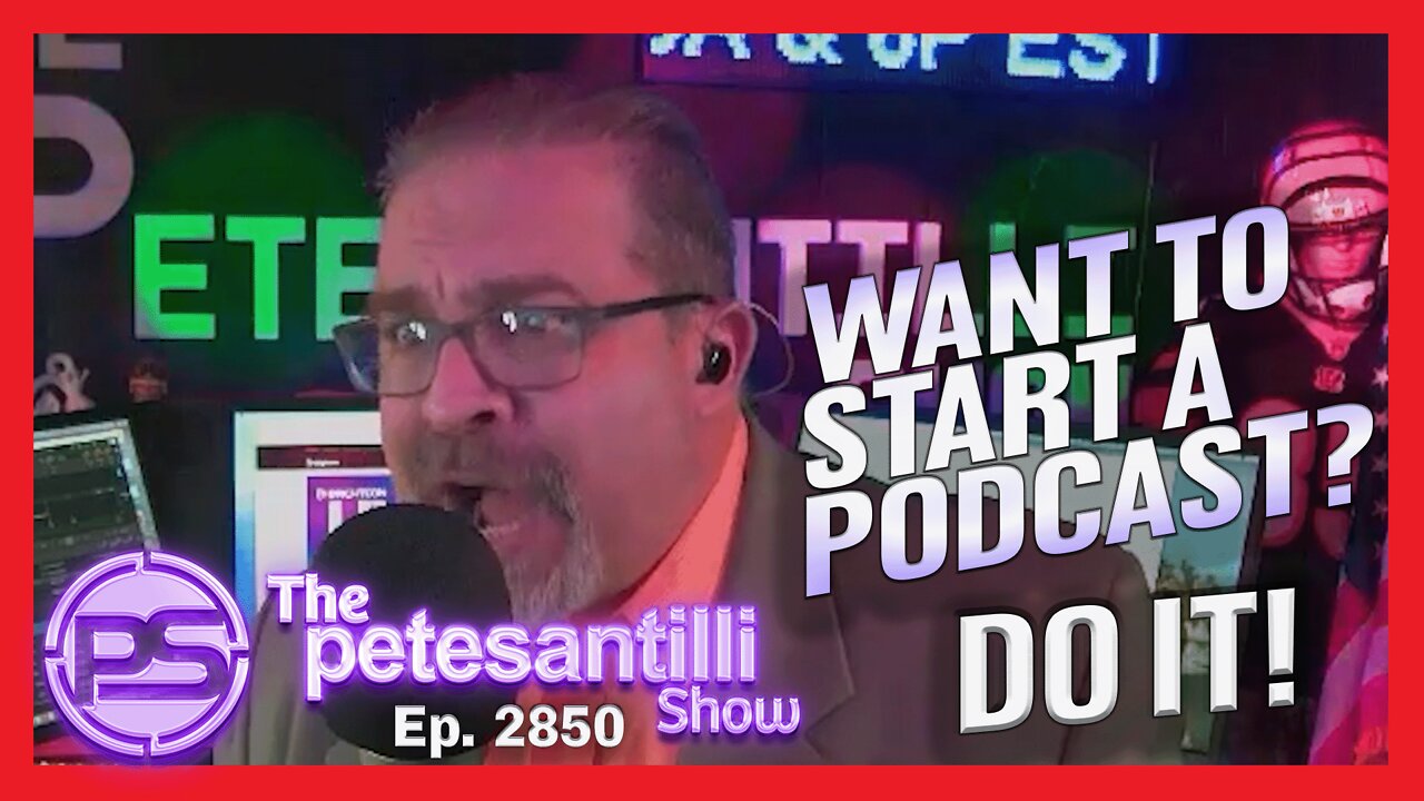 Pete Santilli's Advice to Potential Podcasters: "DO IT" Here's How...