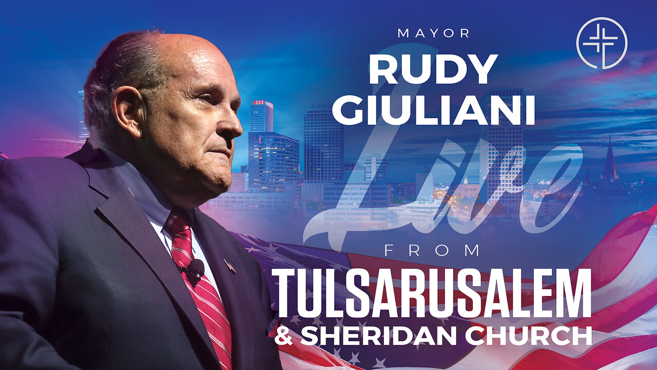 Rudy Giuliani | America's Mayor & Former New York Mayor Rudy Giuliani to Speak LIVE April 11th 2024 from Tulsa-Rusalem At: 6:30 PM Central