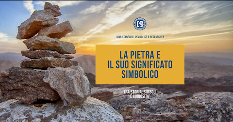 IL SIGNIFICATO SIMBOLICO DELLA PIETRA | Comunicazione Emotiva™